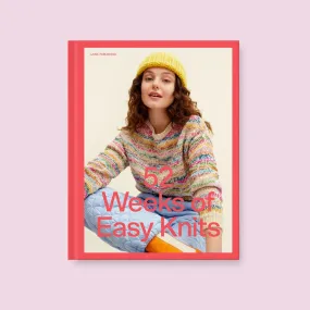 52 Weeks of Easy Knits by Laine