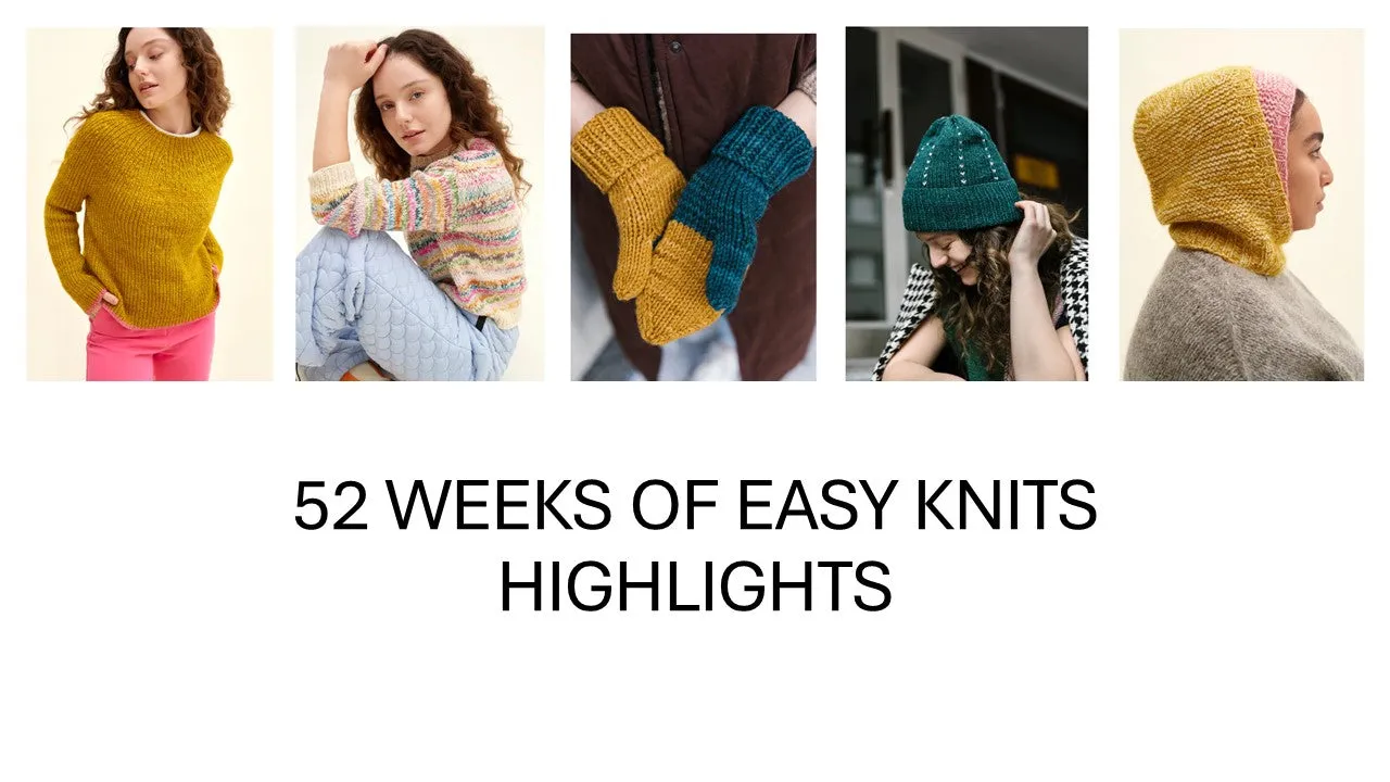 52 WEEKS OF EASY KNITS