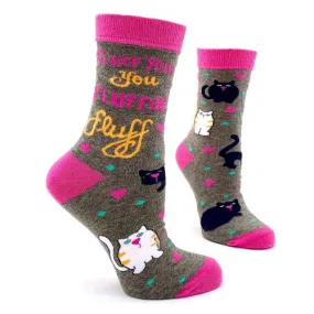 Novelty: Fluff You You Fluffin' Fluff - Crew Socks